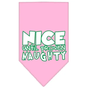Nice Until Proven Naughty Screen Print Pet Bandana Light Pink Size Large